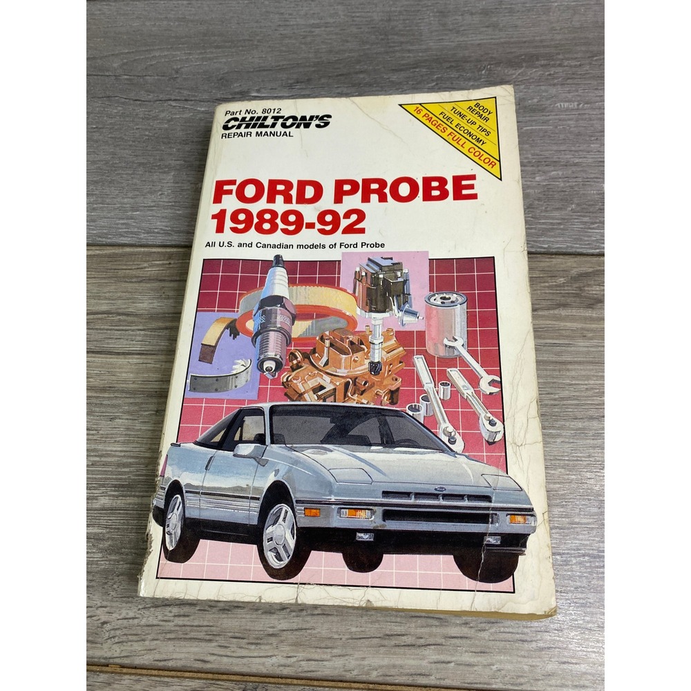 Chilton Repair Manual Ford Probe 1989-1992 All‎ US Canadian Models Part 8012